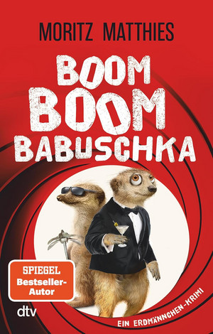 Boom Boom Babuschka (Erdmännchen-Krimi 10)