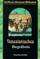 Venezianisches Begräbnis / Die letzte Regatta / Mord in Venedig