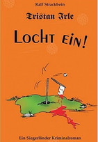 Tristan Irle - Locht ein!