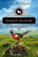 Hamish Macbeth kämpft um seine Ehre (Schottland-Krimis 12)