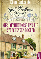 Tee? Kaffee? Mord! (13) - Miss Rittinghouse und die sprechenden Bücher