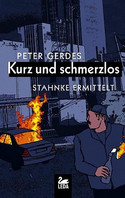 Kurz und schmerzlos