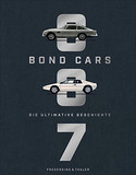 Bond Cars - Die ultimative Geschichte