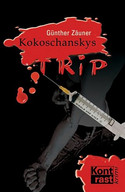 Kokoschanskys Trip