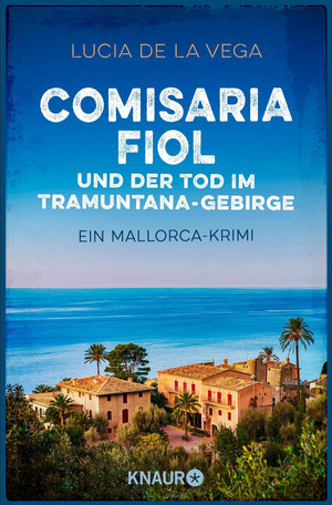 Comisaria Fiol und der Tod im Tramuntana-Gebirge