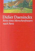 Reise eines Menschenfressers nach Paris