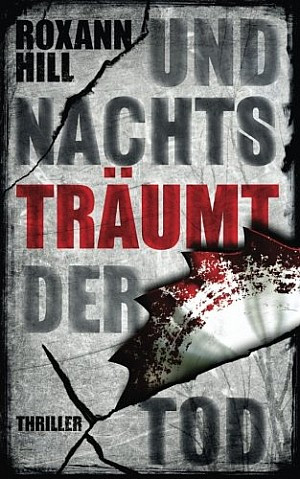 Und nachts träumt der Tod