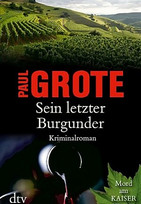 Sein letzter Burgunder