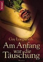 Am Anfang war die Täuschung