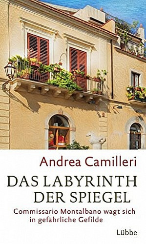 Das Labyrinth der Spiegel (Commissario Montalbano 18)