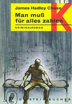 Man muss für alles zahlen