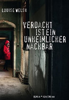 Verdacht ist ein unheimlicher Nachbar