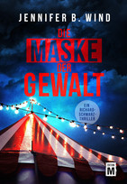 Die Maske der Gewalt