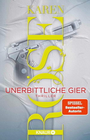 Unerbittliche Gier (Die San-Diego-Reihe 3)