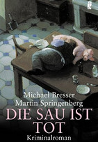Die Sau ist tot / Schafe und Killer