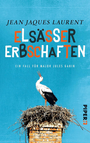 Elsässer Erbschaften (Major Jules Gabin 1)
