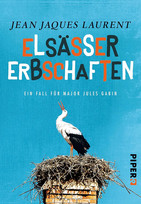 Elsässer Erbschaften (Major Jules Gabin 1)