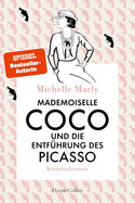 Mademoiselle Coco (1) und die Entführung des Picasso