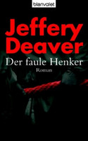Der faule Henker (Lincoln Rhyme 5)