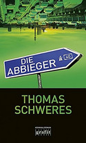 Die Abbieger