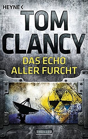 Das Echo aller Furcht (Jack Ryan 7)