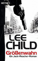 Größenwahn (Jack Reacher 1)