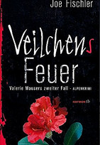 Veilchens Feuer