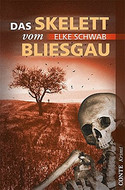Das Skelett vom Bliesgau