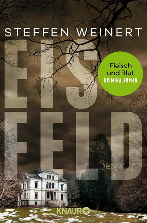 Eisfeld - Fleisch und Blut (Mara Eisfeld ermittelt 3)