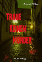 Traue keinem Mörder