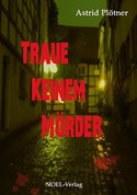 Traue keinem Mörder