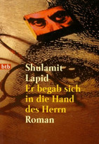 Er begab sich in die Hand des Herrn