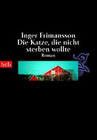 Die Katze, die nicht sterben wollte