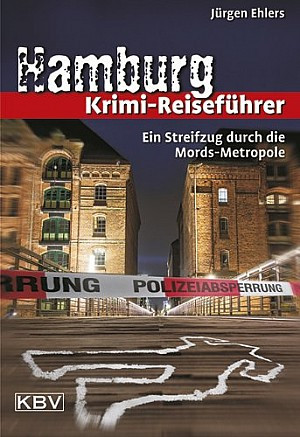 Hamburg Krimi-Reiseführer