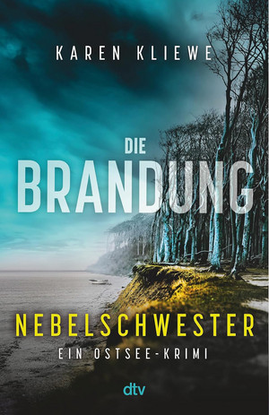 Die Brandung (3) - Nebelschwester