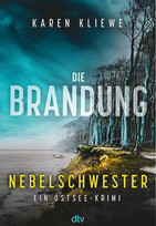 Die Brandung (3) - Nebelschwester