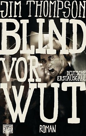 Blind vor Wut