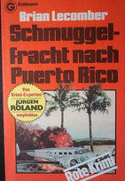 Schmuggelfracht nach Puerto Rico