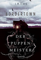 Bordertown - Der Puppenmeister