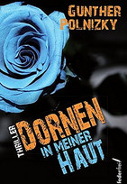 Dornen in meiner Haut
