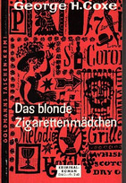Das blonde Zigarettenmädchen