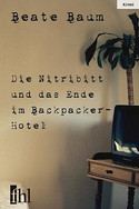 Die Nitribitt und das Ende im Backpacker Hotel