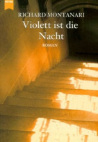 Violett ist die Nacht