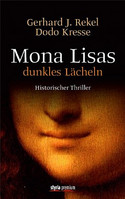 Mona Lisas dunkles Lächeln