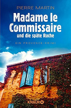 Madame le Commissaire und die späte Rache