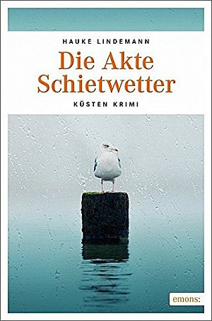 Die Akte Schietwetter