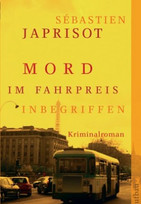 Mord im Fahrpreis inbegriffen