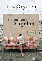 Ein ehrliches Angebot