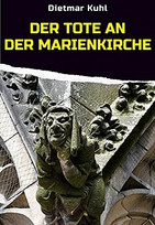 Der Tote an der Marienkirche