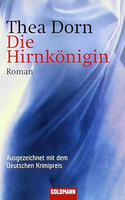 Die Hirnkönigin